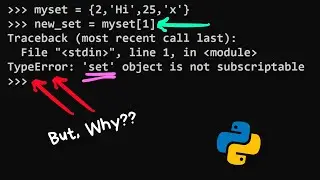 Why set items can't be indexed? The real reason | 2MinutesPy