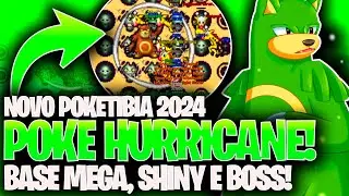 NOVO POKETIBIA 2024!😍😎 POKE HURRICANE! BASE MEGA, SHINY E BOSS! SERVER BASE ALASKA!