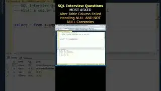 Most asked sql interview questions ALTER COLUMN FAILED NULL CONSTRAINT #sqlinterviewquestions