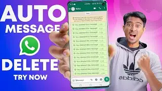 WhatsApp Trick Auto Delete Chat Message 2022