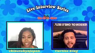 Curtiss King Live IG Interview on The China Show