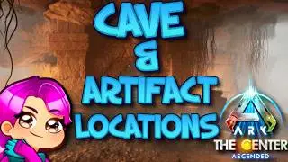 CAVE ENTRANCES & ARTIFACT LOCATIONS - THE CENTER - Ark Survival Ascended