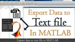 Export data to text file from matlab | How to write data to text file from matlab | MATLAB TUTORIAL