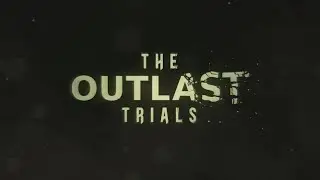 анонс трансляции The Outlast Trials на бусти