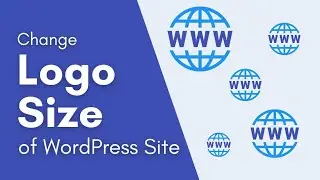 How to Change the Logo Size of WordPress Site #WordPress