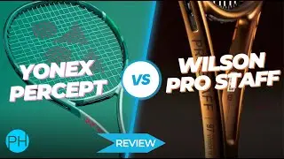 REVIEW: Wilson ProStaff v Yonex Percept | Tennis Racket Versus | Comparison