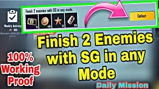 Finish 2 Enemies with SG in Any Mode