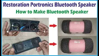 Restoration Portronics Bluetooth Speaker || How to Make Bluetooth Speaker From Scrap RECYLED