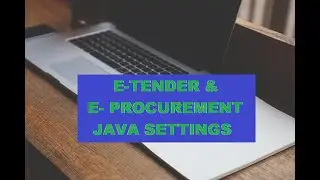11. java settings For Eprocurement Portal tender rajasthan  