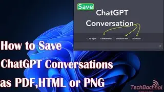 How to Save ChatGPT conversations as PDF,HTML or PNG