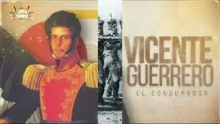 Vicente Guerrero's SHOCKING Rise from Slave to President of Mexico