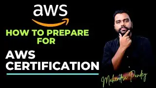 How to prepare for AWS Certification