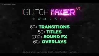 GlitchMaker Toolkit: 350+ Elements After Effects Templates