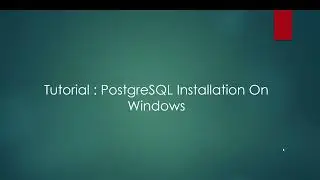 How to Install PostgreSQL 16 on Windows 11 [ 2024 Update ] Complete guide | pgAdmin 4