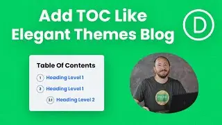 How To Style The Divi Table Of Contents Maker Exactly Like On The Elegant Themes Blog