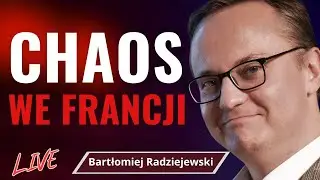 RADZIEJEWSKI: Chaos we Francji i Blinken w Warszawie: Co dzieje się w Europie?- LIVE |Q&A