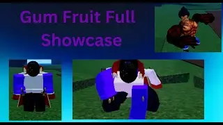 Gum Fruit Full Showcase - Haze Piece