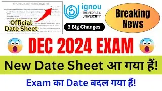 (Breaking News) IGNOU Released 3rd Date Sheet For the DEC 2024 Exam | IGNOU Date Sheet Kaise Nikale