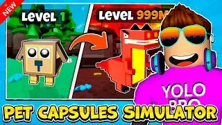 НОВЫЙ СИМУЛЯТОР ПИТОМЦЕВ В РОБЛОКС! PET CAPSULES SIMULATOR ROBLOX