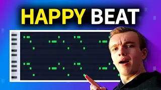 How to make a happy type beat😄 (FL Studio Tutorial)
