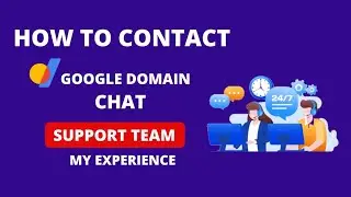 How to I Contact Google Domain Chat Support