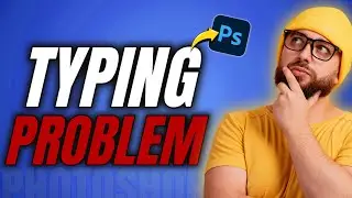 How to fix your Photoshop Text typing Problem