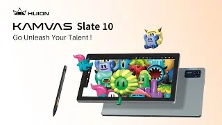 Introducing kamvas Slate 10 | Go unleash your talent