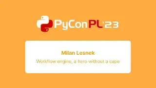 Milan Lesnek - Workflow engine, a hero without a cape