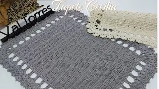 Tapete Cecília  -  aula passo a passo