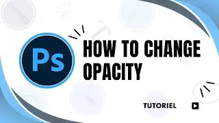 How to change opaCity of selected area in Photoshop