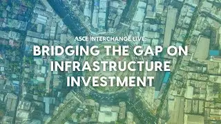 Bridging the Gap on infrastructure investment