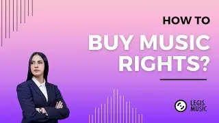 How to Buy Music Rights?