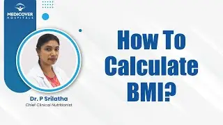 How To Calculate BMI? | Body Mass Index | Medicover Hospitals