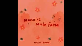 Moeaike • Mala Fama [MoBlack]