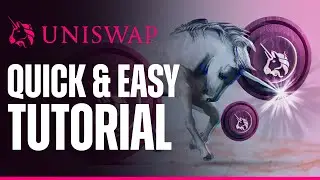 How To Use Uniswap - Quick And Easy Tutorial