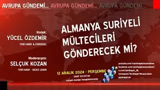 Almanya Suriyeli mültecileri sınırdışı mı edecek? #Almanya #multeciler #Suriye #sinirdisi