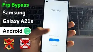 Frp Bypass Samsung Galaxy A21s SM-A217F Android 12 Latest Security Without Credit