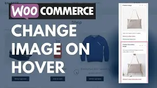 How To Add Secondary Product Image For WooCommerce | Change Product Image On Hover 2024