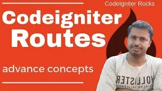 Routes in Codeigniter | How to setting routes in Codeigniter | custom routes in Codeigniter