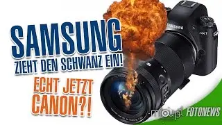 Samsung steigt aus // Echt jetzt Canon? | Milou PD FOTONEWS