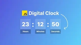 Digital Clock | HTML CSS & JavaScript