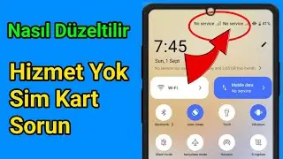 Android'de SIM Kart Hizmeti Yok Sorunu Nasıl Düzeltilir? SIM Kart Hizmeti Yok Sorunu Çözümü