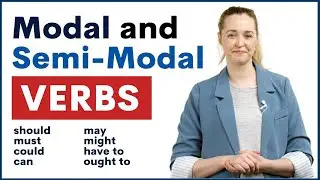 Modal Verbs and Semi Modal Verbs | Learn English Grammar Course