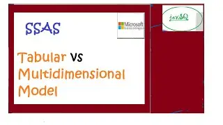 Comparing  SSAS Tabular  and  Multidimensional model