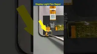 Display Light Flex Repair #mobilephone #technology