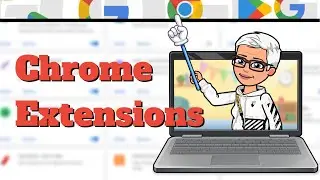 Better Browsing Using Chrome Extensions 2022