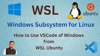 How to access VS Code of windows from WSL | create file in WSL ubuntu