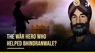 General Shabeg Singh: The War Hero Who Helped Bhindranwale? | Operation Bluestar 1984