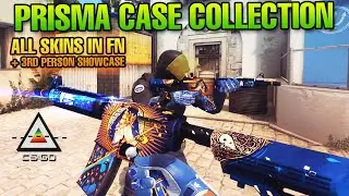 CS:GO ALL NEW PRISMA CASE SKINS SHOWCASE (+ 3rd Person)