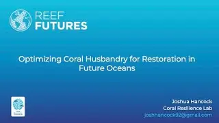 Optimizing Coral Husbandry for Restoration in Future Oceans